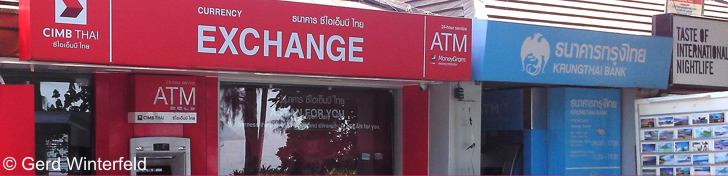 Geldautomat und Wechselstuben in Thailand